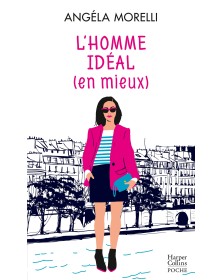 L'homme idéal (en mieux)