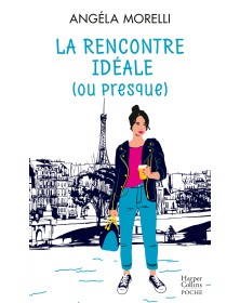 La rencontre idéale (ou...