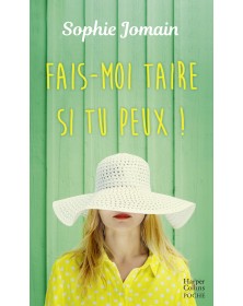 Fais-moi taire si tu peux !