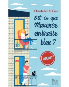 Est-ce que Maxence embrasse...