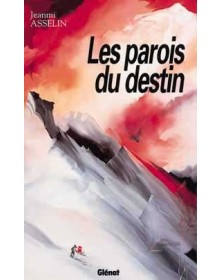 Les parois du destin