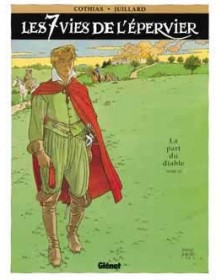 Les 7 Vies de l'Épervier -...