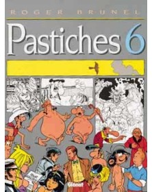 Pastiches - Tome 06