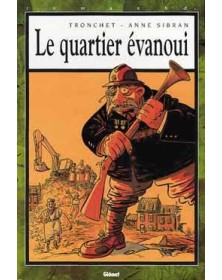 Le Quartier évanoui