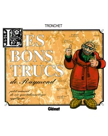 Les bons trucs de Raymond...