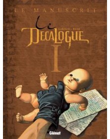 Le Décalogue - Tome 01