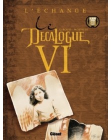 Le Décalogue - Tome 06