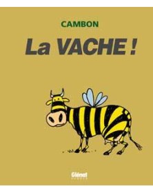 La Vache !