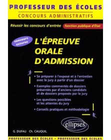 L'épreuve orale d'admission...