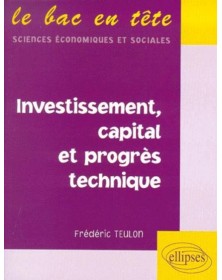 Investissement, capital et...