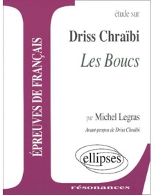 Chraïbi, Les Boucs
