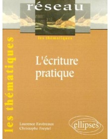 L'écriture pratique