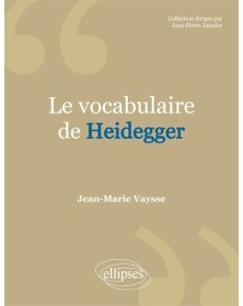 vocabulaire de Heidegger (Le)