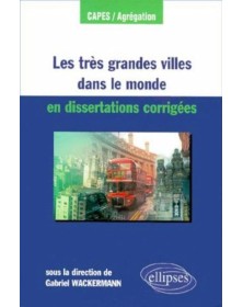 Les très grandes villes...