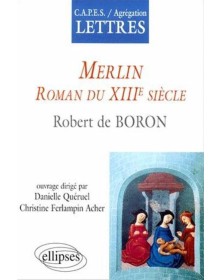 Merlin, Roman du XIIIe siècle