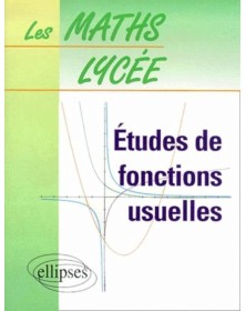 Etude de fonctions usuelles...