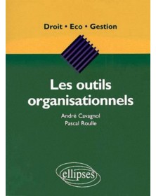 Les outils organisationnels