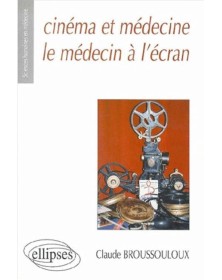 Cinéma et médecine - Le...
