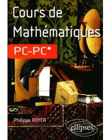 Cours de Mathématiques PC-PC*