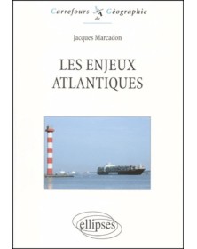 Les enjeux atlantiques