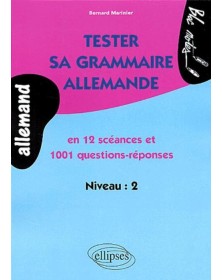 Tester sa grammaire...
