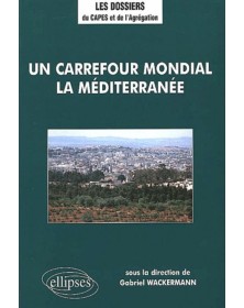 Un carrefour mondial, la...