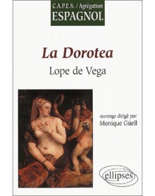Vega, La Dorotea