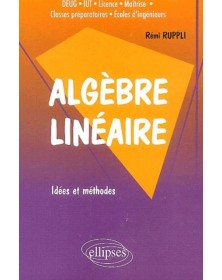 Algèbre linéaire - Idées et...