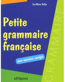 Petite grammaire française...