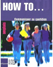 How to… Communiquer au...