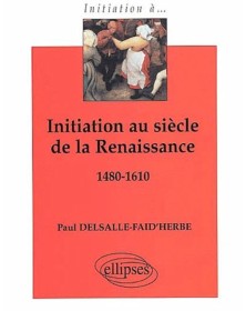 Initiation au siècle de la...