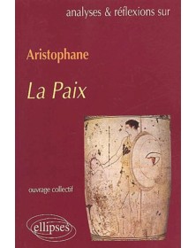 Aristophane, La Paix