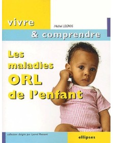 Les maladies ORL de l'enfant