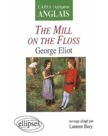 Eliot, The Mill on the Floss