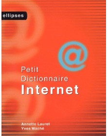 Petit dictionnaire Internet