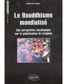 Le Bouddhisme mondialisé