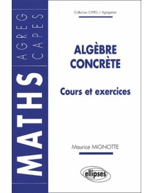 Algèbre concrète - Cours et...
