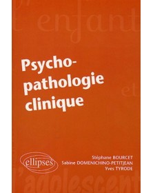 Psycho-pathologie clinique