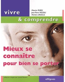 Mieux se connaître pour...