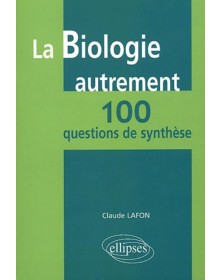 La biologie autrement - 100...