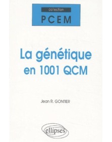 La génétique en 1001 QCM