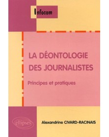 La déontologie des...