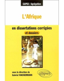 L'Afrique en dissertations...
