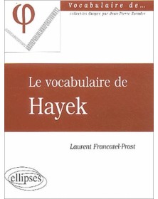 vocabulaire de Hayek (Le)
