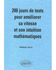 200 jours de tests pour...