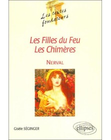 Nerval, Les Filles du Feu,...