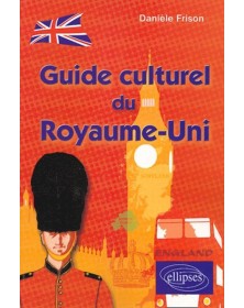 Guide culturel du Royaume-Uni