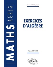 Exercices d'algèbre