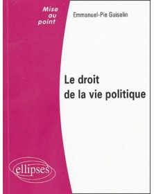 Le droit de la vie politique