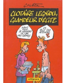 Clotaire Legnidu, glandeur...